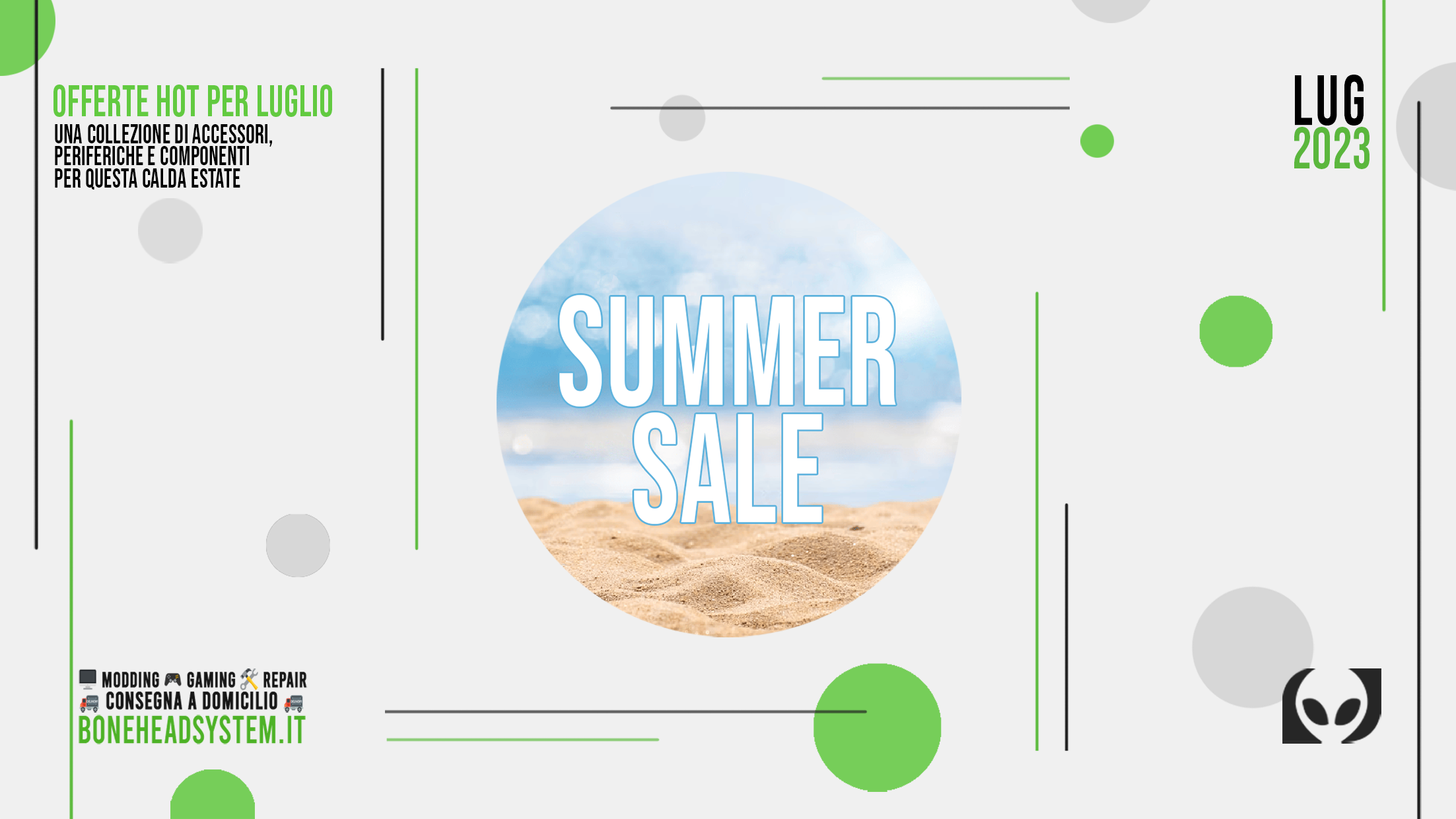 👽 Info – Offerte hot per Luglio 👽