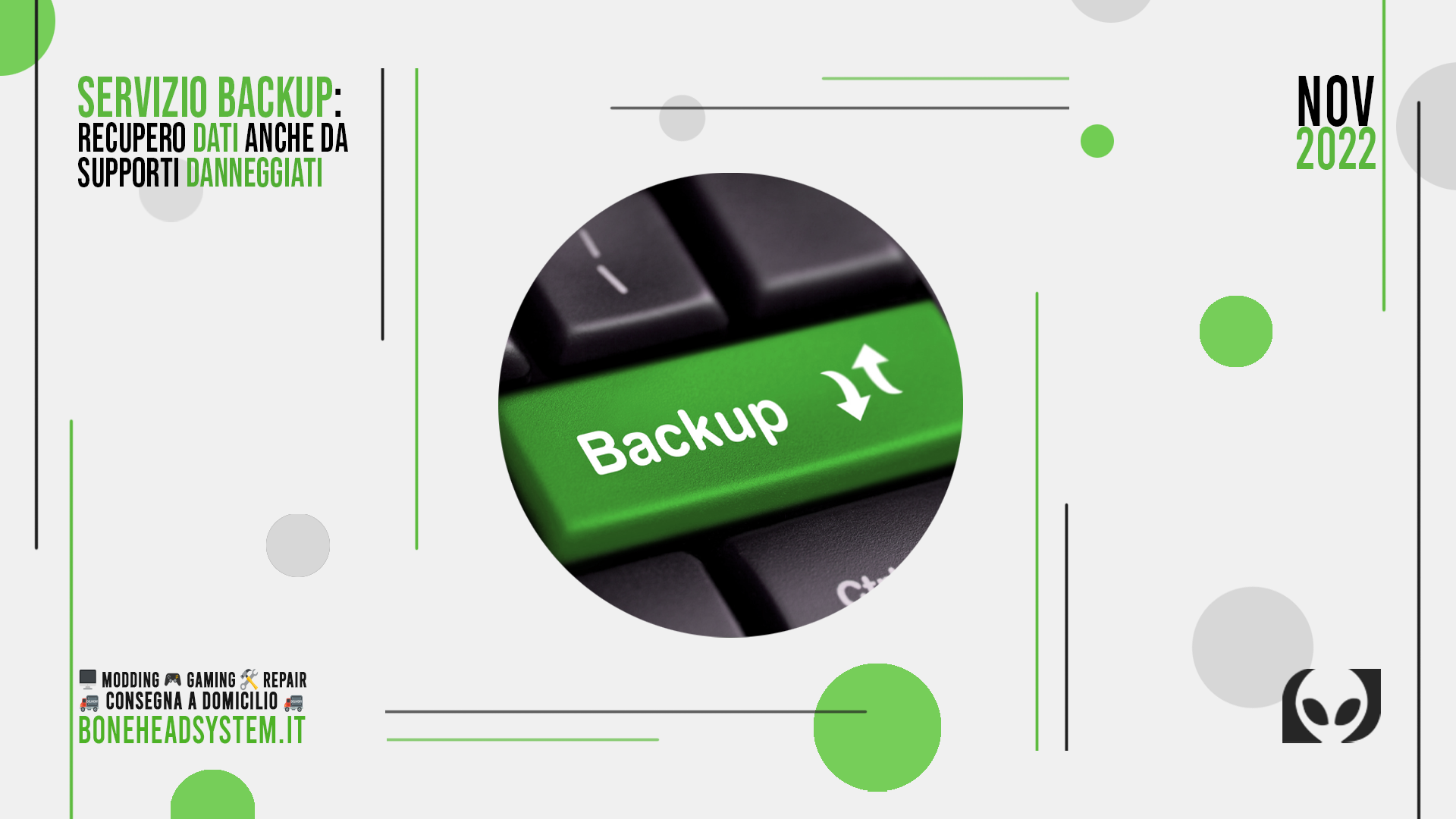 👽 Repair – Servizio backup: recupero dati anche da supporti danneggiati 👽